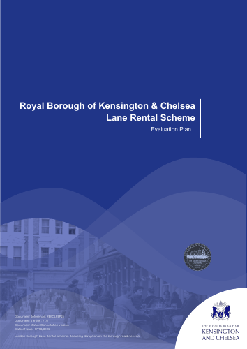 Royal Borough of Kensington and Chelsea Lane Rental Scheme Evaluation Plan V1.0